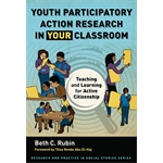Youth Participatory Action Research in Your Classroom